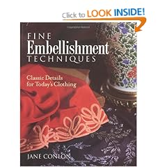 Fine Embellishment Techniques: Classic Details for Today's Clothing
