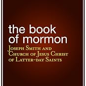 The Book of Mormon | [Joseph Smith, Church of the Latter-day Saints]