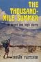 The Thousand-Mile Summer: In Desert and High Sierra