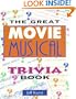 The Great Movie Musical Trivia Book