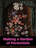 Making a Garden of Perennials (Illustrated)