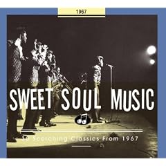 Sweet Soul Music-30 Scorching Classics from 1967