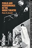 Public and performance in the Greek theatre