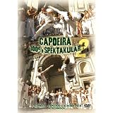 Capoiera- 100% Spectacular 2