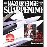 The Razor Edge Book of Sharpening