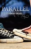 Parallel: The Secret Life of Jordan McKay