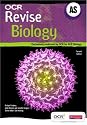 OCR Revise AS Biology - New Edition