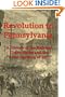 Revolution in Pennsylvania: A History of the Railroad Union Strike and the "Great Uprising of 1877"