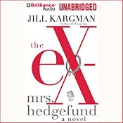 The Ex-Mrs. Hedgefund | [Jill Kargman]