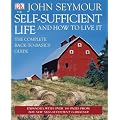 The Self-Sufficient Life and How to Live It