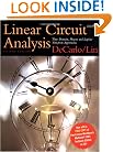 Linear Circuit Analysis: Time Domain, Phasor, and Laplace Transform Approaches (Oxford Series in Electrical and Computer Engineering)