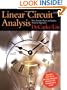 Linear Circuit Analysis: Time Domain, Phasor, and Laplace Transform Approaches (Oxford Series in Electrical and Computer Engineering)