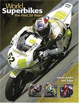 World Superbikes: The First 20 Years (World Superbikes)