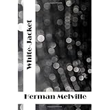 white jacket herman melville classics collection herman melville classics collection shepperd collection