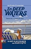 In Deep Waters: Cruising the Seas (In Deep Waters)