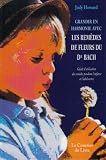 Livres Médecines Douces - Grandir en harmonie avec les remèdes de fleurs du dr Bach : Guide d'utilisation des remèdes pendant l'enfance et l'adolescence