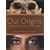 Our Origins: Discovering Physical Anthropology