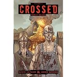 Crossed 2: Family Valuespar Javier Barreno