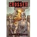 Crossed, Vol. 2