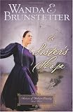 A Sister's Hope (Sisters of Holmes County, Book 3)
