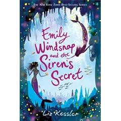 (EMILY WINDSNAP AND THE SIREN'S SECRET ) By Kessler, Liz (Author) Paperback Published on (02, 2011)