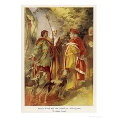An Encounter Between the Outlaw Robin Hood and the Upholder of the Law the Sheriff of Nottingham
