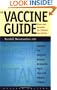 The Vaccine Guide: Risks and Benefits for Children and Adults