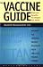 The Vaccine Guide: Risks and Benefits for Children and Adults