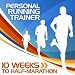 10 Weeks to Half-marathon Training Program