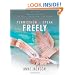 Permission to Speak Freely: Essays and Art on Fear, Confession, and Grace