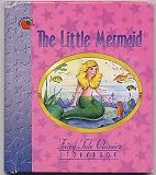  : The Little Mermaid (Fairy Tale Classics Storybook)