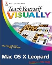 Teach Yourself Visually Mac OS X Leopard (Teach Yourself VISUALLY (Tech))
