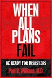 ISBN: 0615209378 - When All Plans Fail