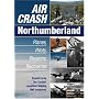 AIR CRASH Northumberland (General History)