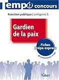 Gardien de la paix : Fonction publique cat�gorie b