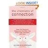 The Chemistry of Connection: How the Oxytocin Response Can Help You Find Trust, Intimacy, and Love