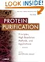 Protein Purification: Principles, High Resolution Methods, and Applications (Methods of Biochemical Analysis)