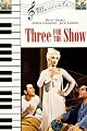 Three For The Show