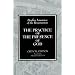 The Practice of the Presence of God: Writings and Conversations