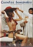 CUENTOS INMORALES (CONTES INMORAUX) REAL. WALERIAN BOROWCZYK (1974) AVEC: LISE DANVERS FABRICE LUCHINI CHARLOTTE ALEXANDRA PALOMA PICASSO