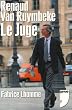 Renaud Van Ruymbeke : Le juge