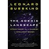 The Cosmic Landscape: String Theory and the Illusion of Intelligent Design