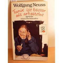 Tunix ist besser als arbeitslos