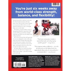 The Rider's Fitness Program: 74 Exercises & 18 Workouts Specifically Designed for the Equestrian