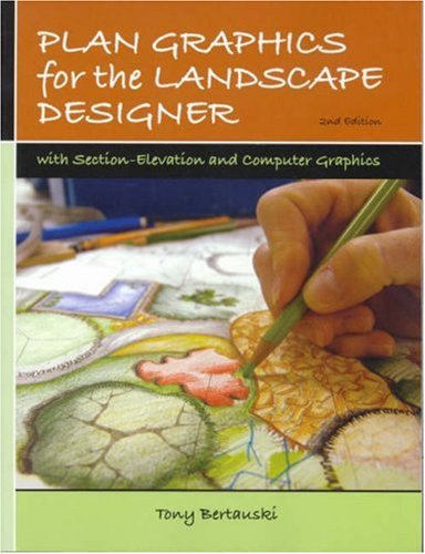 Plan Graphics for the Landscape Designer (2nd Edition)