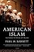 Book American Islam: The Struggle for the Soul of a Religion