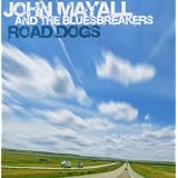Road Dogsvon "John Mayall"