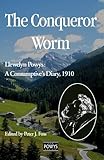 The conqueror worm : Llewelyn Powys: a consumptive's diary, 1910 (the Clavadel year)