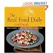 The Real Food Daily Cookbook: Really Fresh, Really Good, Really Vegetarian