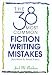 Books : The Most Common Writing Mistakes In Fiction - And How To Avoid Them